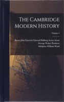 Cambridge Modern History; Volume 4