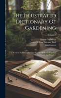 Illustrated Dictionary Of Gardening