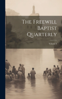 Freewill Baptist Quarterly; Volume 8