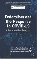 Federalism and the Response to COVID-19: A Comparative Analysis