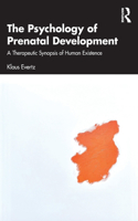 Psychology of Prenatal Development