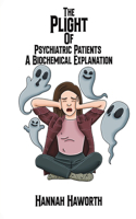 Plight of Psychiatric Patients