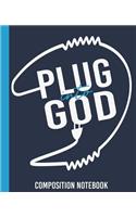 Plug Into God