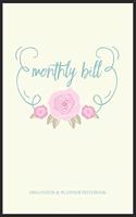 Monthly Bill Organzier & Planner Notebook