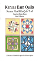Kansas Barn Quilts Coloring Book Three