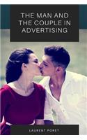 The man and the couple in advertising