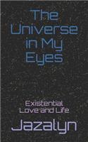 Universe in My Eyes