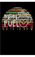 mom fuel