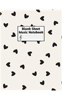 Blank Sheet Music Notebook: Easy Blank Staff Manuscript Book Large 8.5 X 11 Inches Musician Paper Wide 12 Staves Per Page for Piano, Flute, Violin, Guitar, Trumpet, Drums, Cell