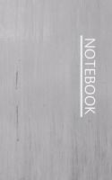 Notebook: Simple Lined Writing Journal / Study / Diary / Thoughts / Motivation / Fitness / Training Log / Work / Gift / 120 Page / 6 x 9 / Light Grey Grunge B