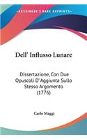 Dell' Influsso Lunare