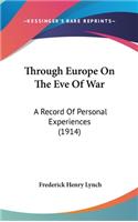 Through Europe On The Eve Of War