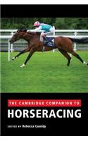 Cambridge Companion to Horseracing