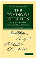 The Coming of Evolution