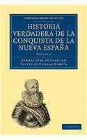 Historia Verdadera de La Conquista de La Nueva Espana