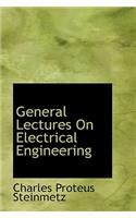 General Lectures on Electrical Engineering