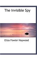 The Invisible Spy