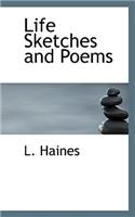 Life Sketches and Poems: (English)