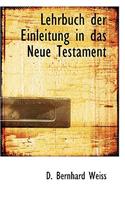 Lehrbuch Der Einleitung in Das Neue Testament