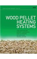 Wood Pellet Heating Systems