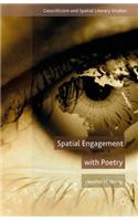 Spatial Engagement with Poetry