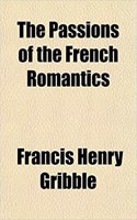 The Passions of the French Romantics