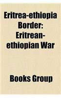 Eritrea-Ethiopia Border: (English)