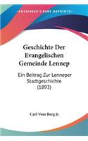 Geschichte Der Evangelischen Gemeinde Lennep