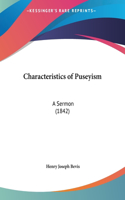 Characteristics of Puseyism