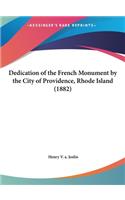 Dedication of the French Monument by the City of Providence, Rhode Island (1882)