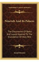 Nineveh And Its Palaces
