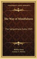The Way of Mindfulness