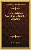 Day of Wisdom According to Number Vibration