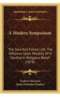 A Modern Symposium