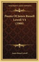Poems of James Russell Lowell V4 (1900)