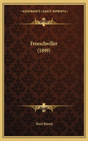 Froeschwiller (1899)