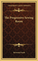 The Progressive Sewing Room