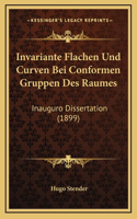 Invariante Flachen Und Curven Bei Conformen Gruppen Des Raumes