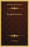 The English Mesmerists