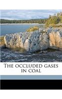 The Occluded Gases in Coal