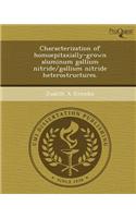 Characterization of Homoepitaxially-Grown Aluminum Gallium Nitride/Gallium Nitride Heterostructures