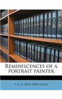 Reminiscences of a Portrait Painter: (English)