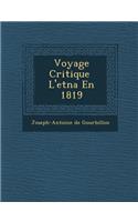 Voyage Critique L'Etna En 1819