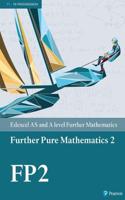 Pearson Edexcel AS and A level Further Mathematics Further Pure Mathematics 2 Textbook + e-book: (A level Maths and Further Maths 2017)