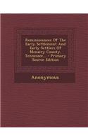 Reminiscences of the Early Settlement and Early Settlers of McNairy County, Tennessee...