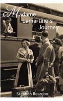 Madame Lamartine's Journey