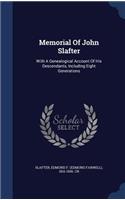 Memorial Of John Slafter