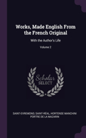 Works, Made English From the French Original