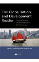 The Globalization and Development Reader: Perspectives on Development and Global Change
