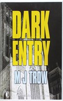 Dark Entry